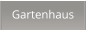 Gartenhaus