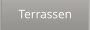 Terrassen