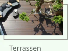 Terrassen